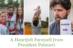 A Heartfelt Farewell from President Palmieri